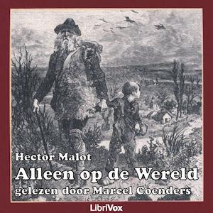 Alleen op de wereld by Hector Malot (1830 - 1907)