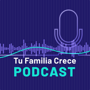 Tu Familia Crece