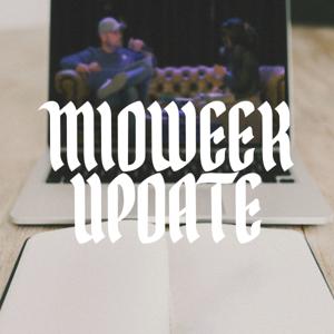 Midweek Update