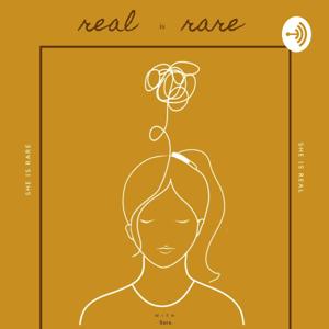 Real is Rare