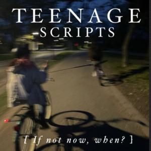 Teenage Scripts
