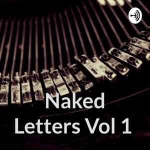 Naked Letters Vol 1