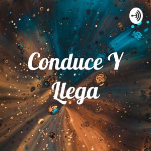 Conduce Y Llega