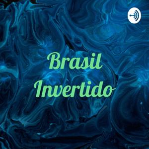 Brasil Invertido