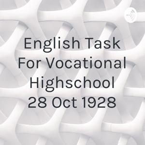 English Task For Vocational Highschool 28 Oct 1928