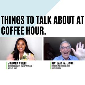 Things To Talk About At Coffee Hour