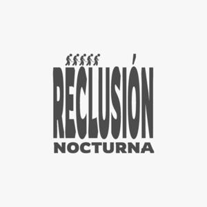 Reclusión Nocturna