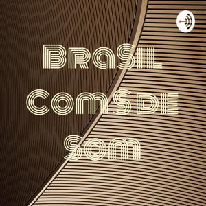 BraSil Com S de Som