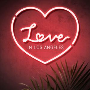 Love in Los Angeles