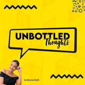 Unbottled Thoughts