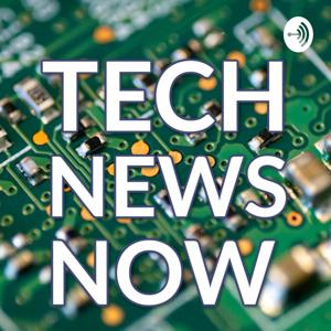 Tech News Now