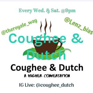 Coughee & Dutch