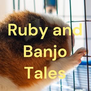 Ruby and Banjo Tales