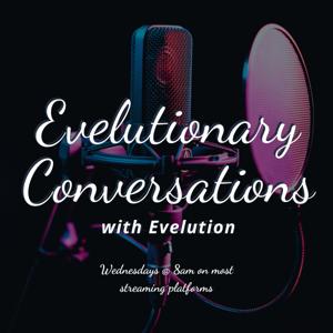 EC4G presents: Evelutionary Conversations