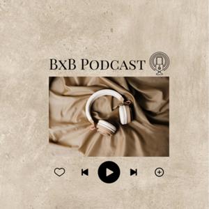 BxB Podcast