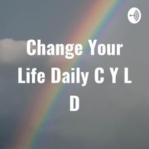 Change Your Life Daily