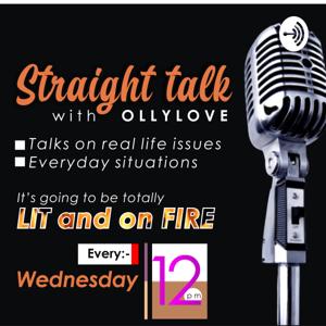 Straight talk With Ollylove.