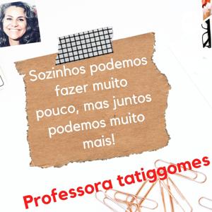 @Professoratati.ggomes com Você!