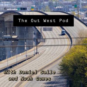 Out West Pod