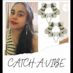 Catch A Vibe