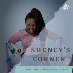 Shency's Corner