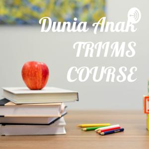Dunia Anak TRIIMS COURSE