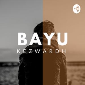 Bayu Kezwardh