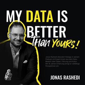 MY DATA IS BETTER THAN YOURS by Jonas Rashedi