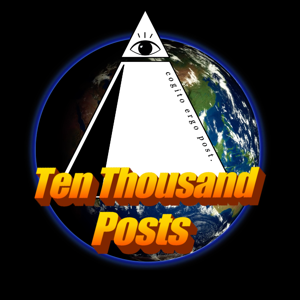 Ten Thousand Posts by Ten Thousand Posts