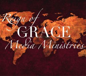 Reign of Grace Media Ministries