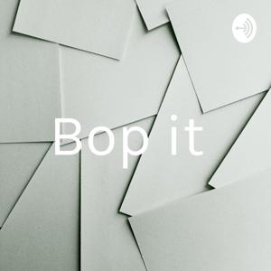 Bop it