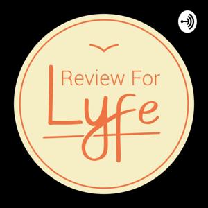 Review For Lyfe