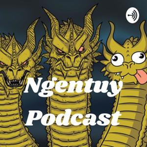 Ngentuy Podcast