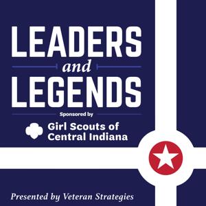 Leaders and Legends by All INdiana Podcast Network