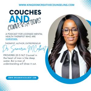 Couches And Conversations A Podcast For Licensed Mental Health Therapist Who Are Also Christian.