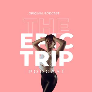 The Epic Trip