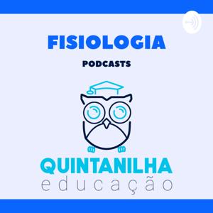 Quintanilha Educação - Fisiologia