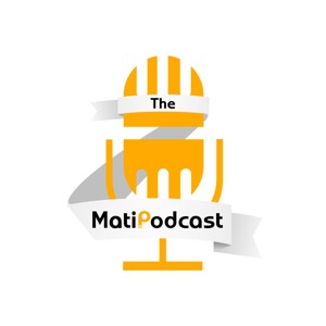 The MatiPodcast