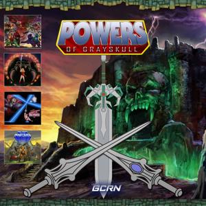 Powers of Grayskull by GeekCast Radio Network, LLC