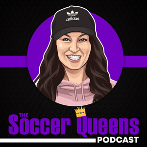 The Soccer Queens Podcast