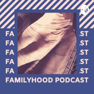 The Familyhood Podcast