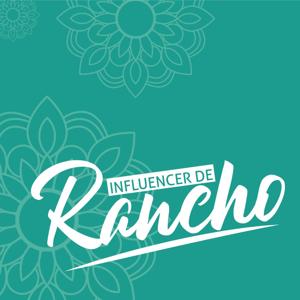 Influencer de rancho