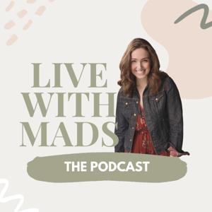 Live With Mads