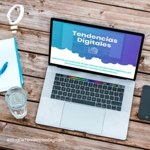 Tendencias Digitales