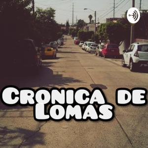 CRONICAS DE LOMAS