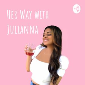 Her Way with Julianna