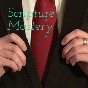 Scripture Mastery