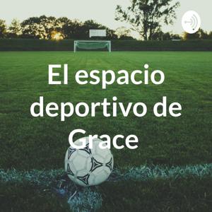 El espacio deportivo de Grace