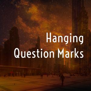 Hanging Question Marks