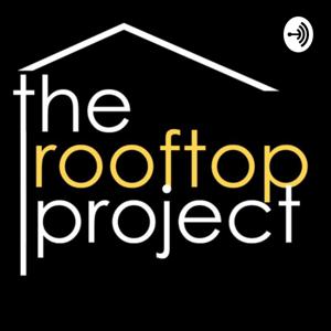 The Rooftop Project